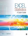 Excel Statistics: A Quick Guide - Neil J. Salkind