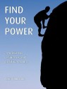 Find Your Power: A Toolkit for Resilience and Positive Change - Chris Johnstone