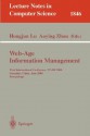 Web Age Information Management: First International Conference, Waim 2000, Shanghai, China, June 2000: Proceedings - Hongjun Lu