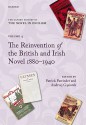 The Oxford History of the Novel in English: Volume 4: The Reinvention of the British and Irish Novel 1880-1940 - Patrick Parrinder, Andrzej Gasiorek