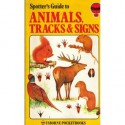 Animals, Tracks and Signs (Spotter's Guide) - ALFRED LEUTSCHER
