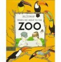 When We Went to the Zoo - Jan Ormerod