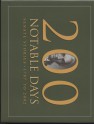 200 Notable Days: Senate Stories, 1787 to 2002: Senate Stories, 1787 to 2002 - (United States) Senate Historical Office, Richard A. Baker