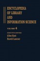 Encyclopedia of Library and Information Science: Volume 4 - Calligraphy to Church Libraries - Allen Kent, Harold Lancour, Allen Kent