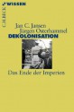 Dekolonisation: Das Ende der Imperien (Beck'sche Reihe) (German Edition) - Jan C. Jansen, Jürgen Osterhammel