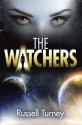 The Watchers - Russell Turney