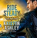 Ride Steady - Kristen Ashley, Kate Russell