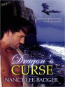 Dragons Curse - Nancy Lee Badger