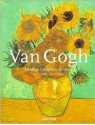 Van Gogh Samtliche Gemalde: Etten, Aptril 1881- Paris, Februar 1888, Vol. 1 - Ingo F. Walther, Rainer Metzger