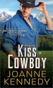 How to Kiss a Cowboy - Joanne Kennedy