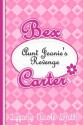 Bex Carter 1: Aunt Jeanie's Revenge (The Bex Carter Series) - Tiffany Nicole Smith