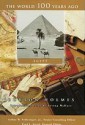 Egypt (The World 100 Years Ago) - Burton Holmes, Fred L. Israel, Arthur M. Schlesinger Jr.