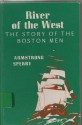 River of the West: Story of the Boston Men (Winston Adventure) - Armstrong Sperry