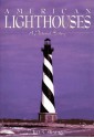 American Lighthouses: A Pictorial History - Jill Caravan