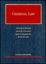 Criminal Law (University Casebook Series) - Peter W. Low, John C. Jeffries Jr., Anne M. Coughlin, Anne M. (Eds.) Coughlin