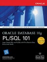 Oracle Database 10g PL/SQL 101 (Oracle Press) - Christopher Allen