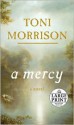 A Mercy - Toni Morrison