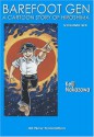 Barefoot Gen, Volume Six: Writing the Truth - Keiji Nakazawa, Project