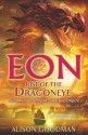 Eon: Rise of the Dragoneye - Alison Goodman