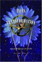 Tales for Transformation - Johann Wolfgang von Goethe, Scott Thompson