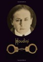 Houdini: Art and Magic - Brooke Kamin Rapaport, Alan Brinkley, Gabriel de Guzman, Hasia R. Diner, Kenneth Silverman