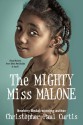 The Mighty Miss Malone - Christopher Paul Curtis