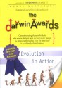 The Darwin Awards: Evolution in Action - Wendy Northcutt