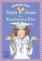 Junie B. Jones Is a Graduation Girl - Barbara Park, Denise Brunkus