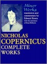 Minor Works: Nicholas Copernicus' Complete Works - Edward Rosen