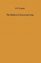 The Method of Fractional Steps: The Solution of Problems of Mathematical Physics in Several Variables - Nikolaj N. Yanenko, M. Holt