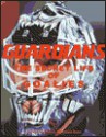 Guardians: The Secret Life of Goalies - Lionheart Books Ltd, Lionheart Books, Ltd