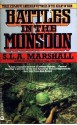 Battles In The Monsoon - S.L.A. Marshall