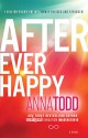 After Ever Happy (The After Series) - Anna Todd