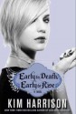 Early to Death, Early to Rise - Kim Harrison