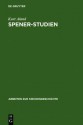 Spener-Studien - Kurt Aland