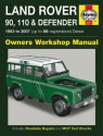 Land Rover 90, 110 and Defender Diesel Service and Repair Manual: 1983 to 2007 (Haynes Service and R - Mark Coombs, Steve Rendle