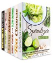 Healthy Table Box Set ( 6 in 1): Spiralizer, Slow Cooker, Alkaline, Soup Detox Vegetarian Recipes to Stay Healthy and Fit (Healthy Weight Loss) - Jerilyn Hudson, Nancy Brooks, Dianna Grey, Sophie Barnes, Jillian Riggs, Ingrid Simpson