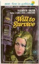 Will To Survive - Elizabeth Salter