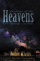 Anatomy of the Heavens: God's Message in the Stars - John Klein, Michael Christopher