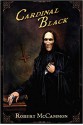 Cardinal Black - Robert R. McCammon