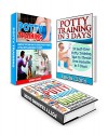 Potty Training Box Set: 33 Incredible Potty Training Tips To Stress Free Results in 3 days (potty training, potty training in 3 days, potty training tips) - Linda Clark, Wendy Chavez, Lisa Karr