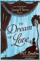 To Dream of Love - M.C. Beaton