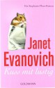 Kuss mit lustig: Ein Stephanie-Plum-Roman - Janet Evanovich