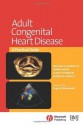 Adult Congenital Heart Disease: A Practical Guide - Michael A. Gatzoulis, Lorna Swan, Judith Therrien, George A. Pantely