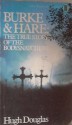 Burke & Hare: The True Story Story of the Bodysnatchers - Hugh Douglas