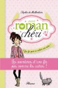 Mon roman chéri 2 - Une fée peut en cacher une autre ! (French Edition) - DE MULLENHEIM, SOPHIE, Dorothée Jost