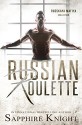 Russian Roulette (Russkaya Mafiya) - Sapphire Knight, Mitzi Carroll