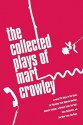 The Collected Plays - Mart Crowley, Donald Spoto