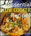 Essential Slow Cooker Recipes - Carol Heding Munson