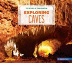 Exploring Caves - Rebecca Felix